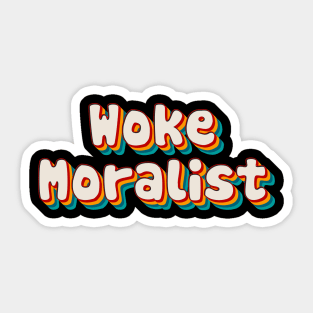 Woke Moralist Sticker